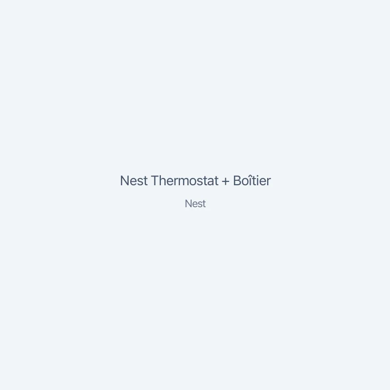 Nest Thermostat + Boîtier